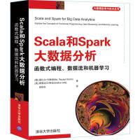 Scala和Spark大数据分析函数式编程、数据流和机器学习pdf下载
